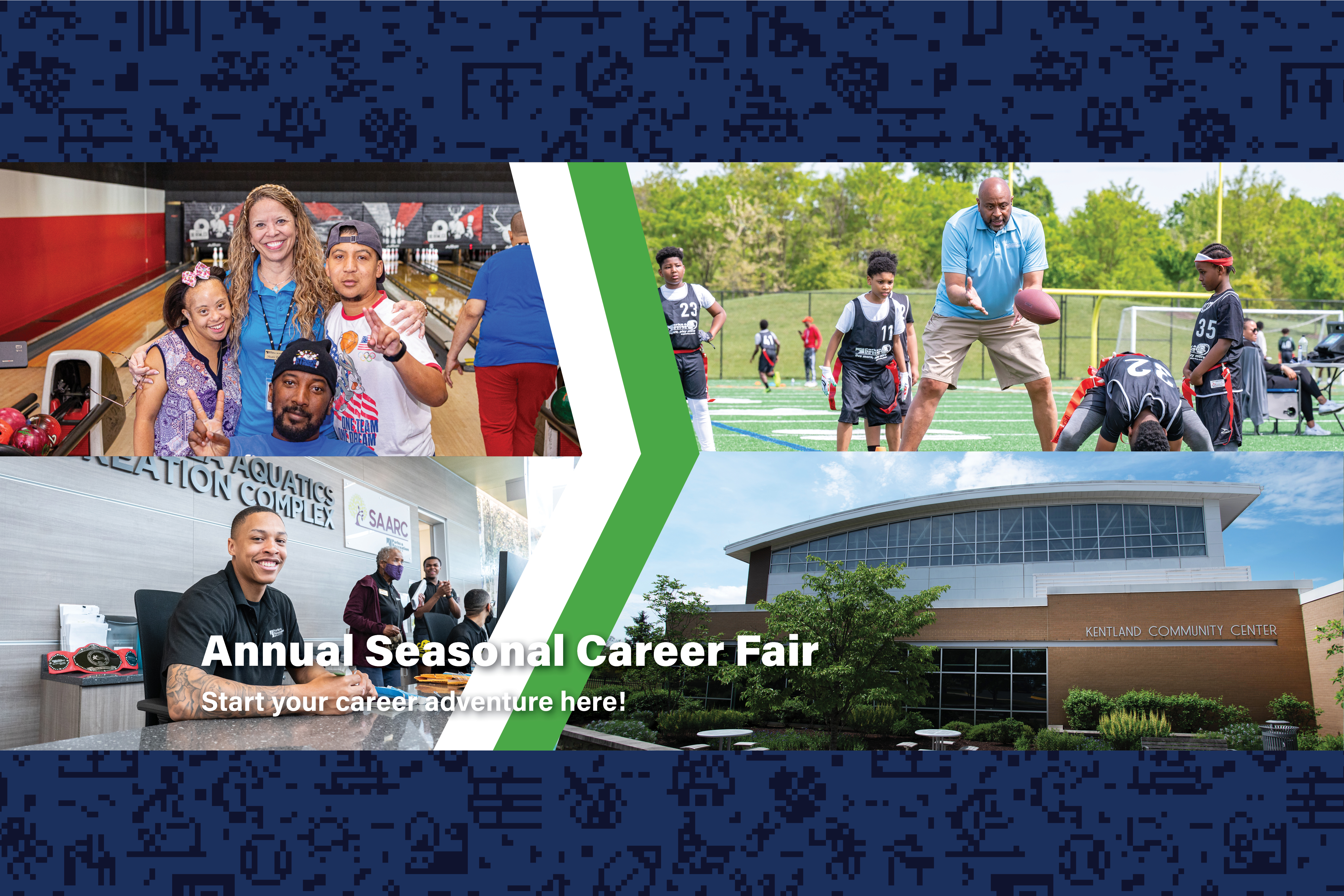 Graphic that reads Annual Seasonal Career Fair with images of people working at parks and community centers, and Kentland Community Center.