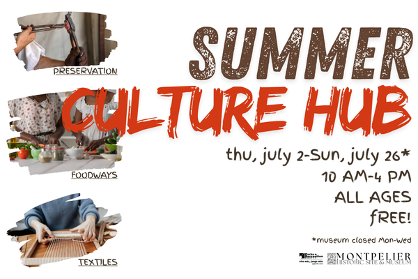Summer Culture Hub: Connecting Foodways